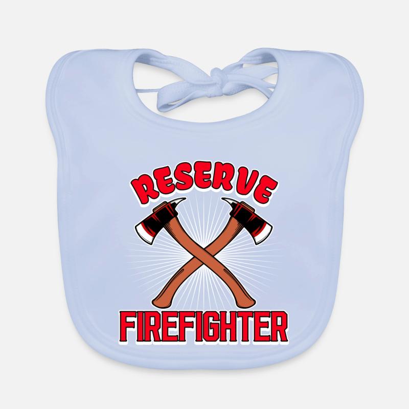 Fire Brigade Statement Fire Protection Professional Fire Sickness Organic Baby Bibs