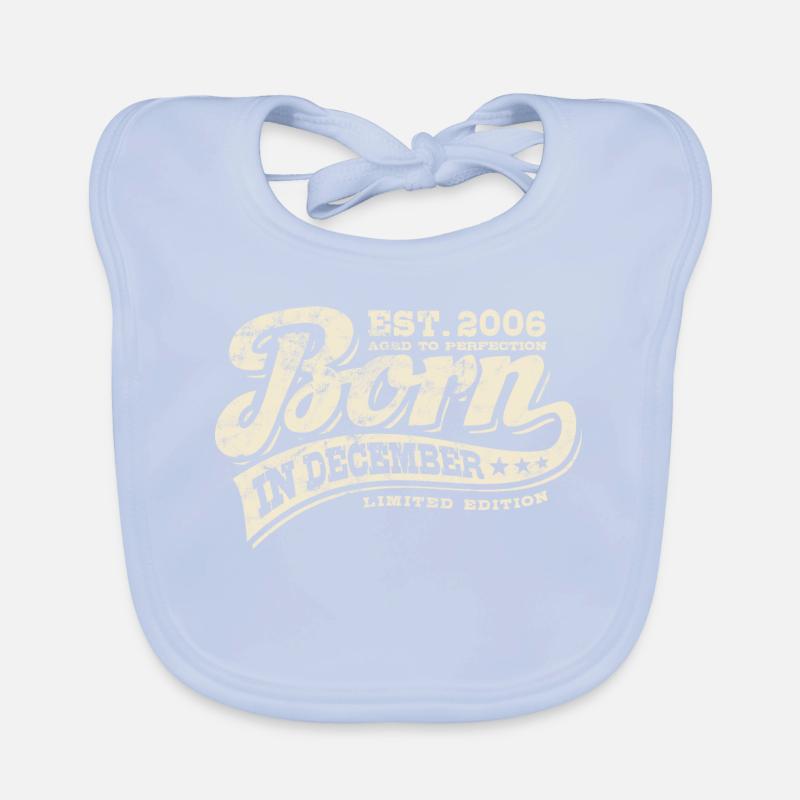 Born in December 2006 - Birthday - Gift Organic Baby Bibs