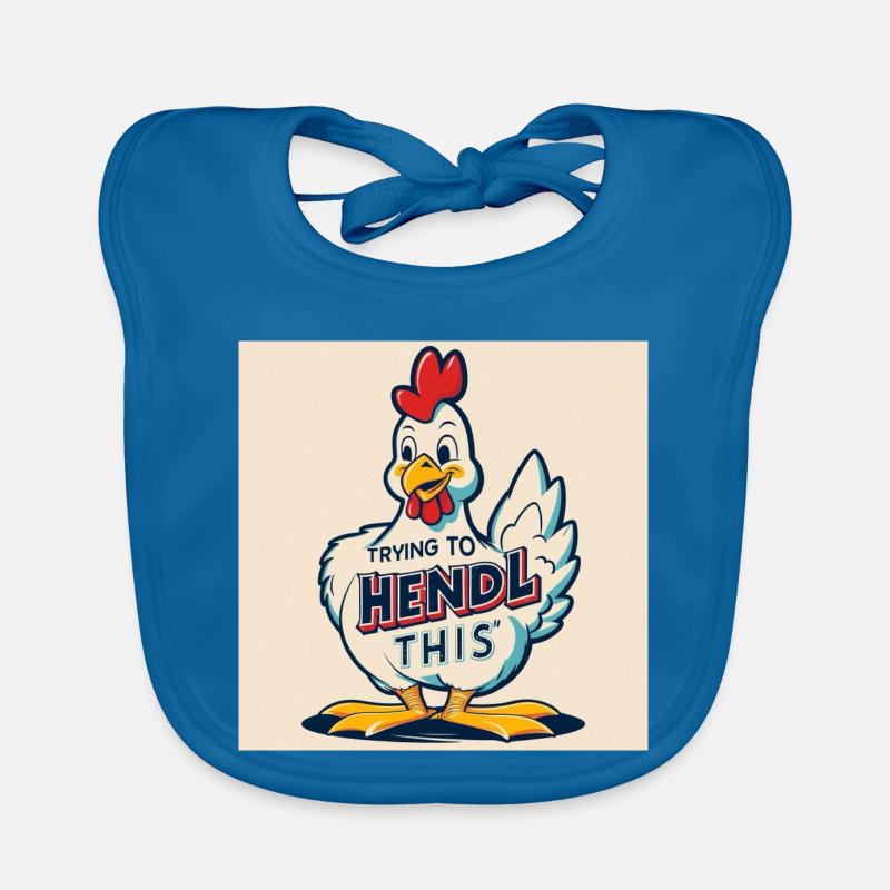 Chicken "Trying to hendl this" Organic Baby Bibs