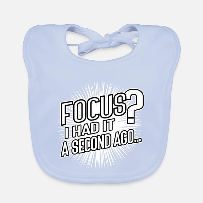Focus? I Had It a Second Ago – Brain Humor Baby Bio-Lätzchen