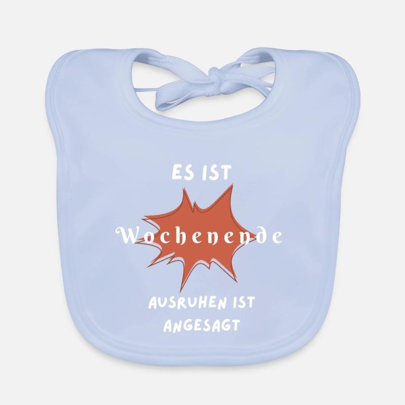 Humorvolles Wochenende Spruchdesign Baby Bio-Lätzchen