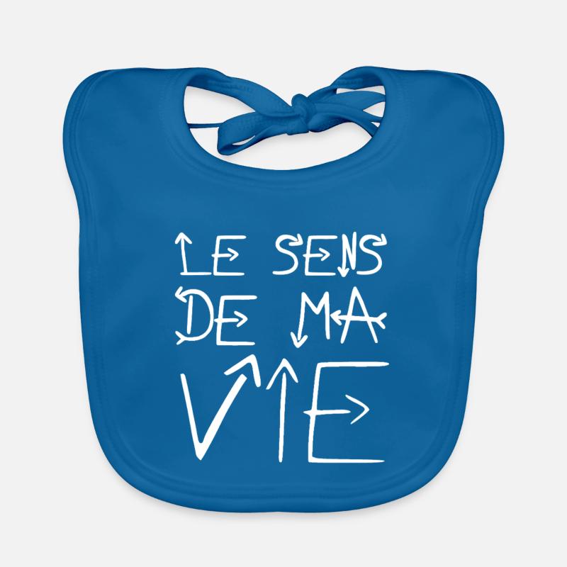 LE SENS DE MA VIE ! - Bavoir bio Bébé - bleu paon