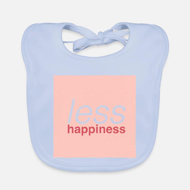 Less happiness  Bavoir bio Bébé