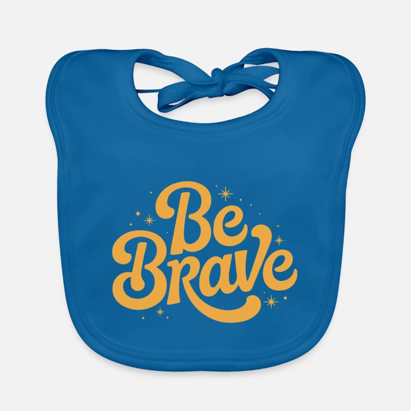 Emblème d’écriture Be Brave - Bavoir bio Bébé - bleu paon