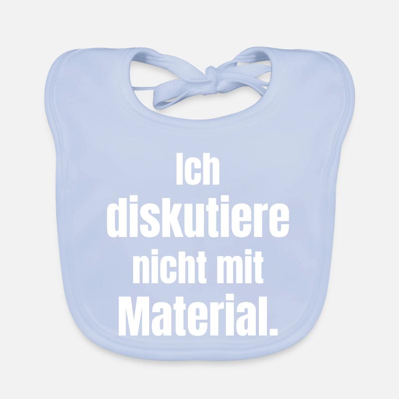 Ich diskutiere nicht mit Material Baby Bio-Lätzchen