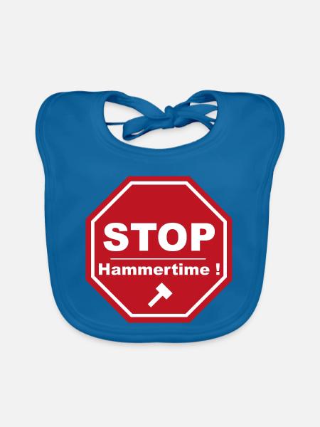 Stopp Hammertime - Baby Bio-Lätzchen - Pfauenblau - Vorne