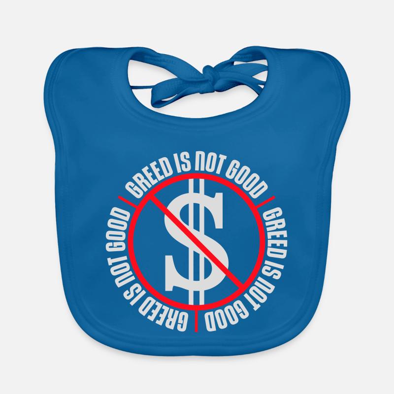 Greed Is Not Good Anti-Capitalism Statement Protest Organic Baby Bibs
