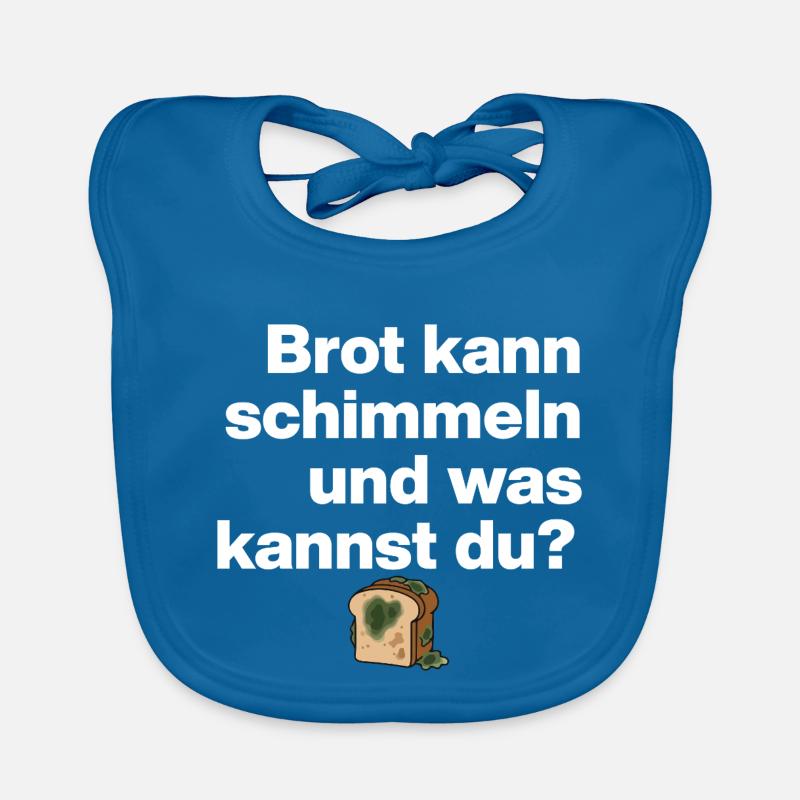 BROT SCHIMMELN UND DU? SARKASMUS GESCHENK WITZIG Baby Bio-Lätzchen