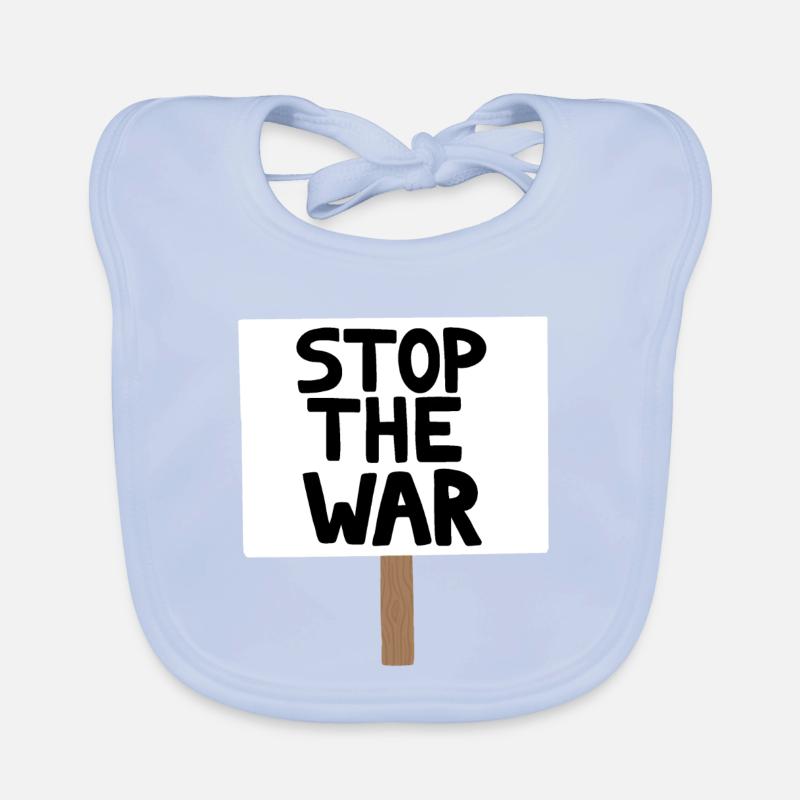Stop the War Protest Sign Organic Baby Bibs