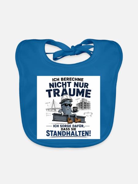 Ich berechne mehr als Träume - Baby Bio-Lätzchen - Pfauenblau