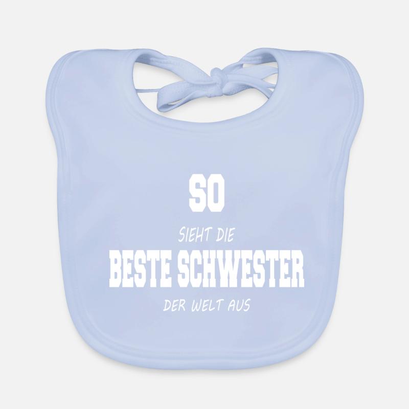 So sieht der beste Schwester der Welt aus Baby Bio-Lätzchen