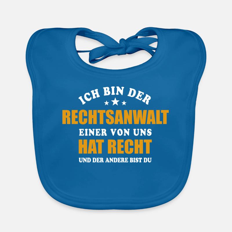 Ich bin der Rechtsanwalt - einer von uns hat Recht Baby Bio-Lätzchen