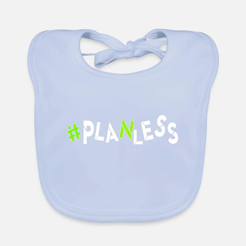 no idea today no plan burnout planless headless Organic Baby Bibs