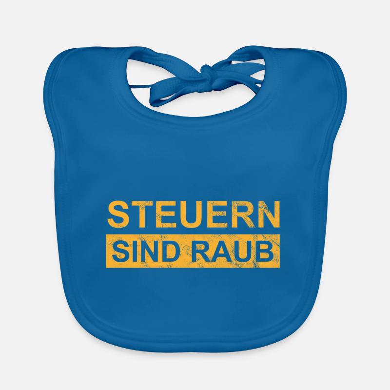 Steuern sind Raub Baby Bio-Lätzchen