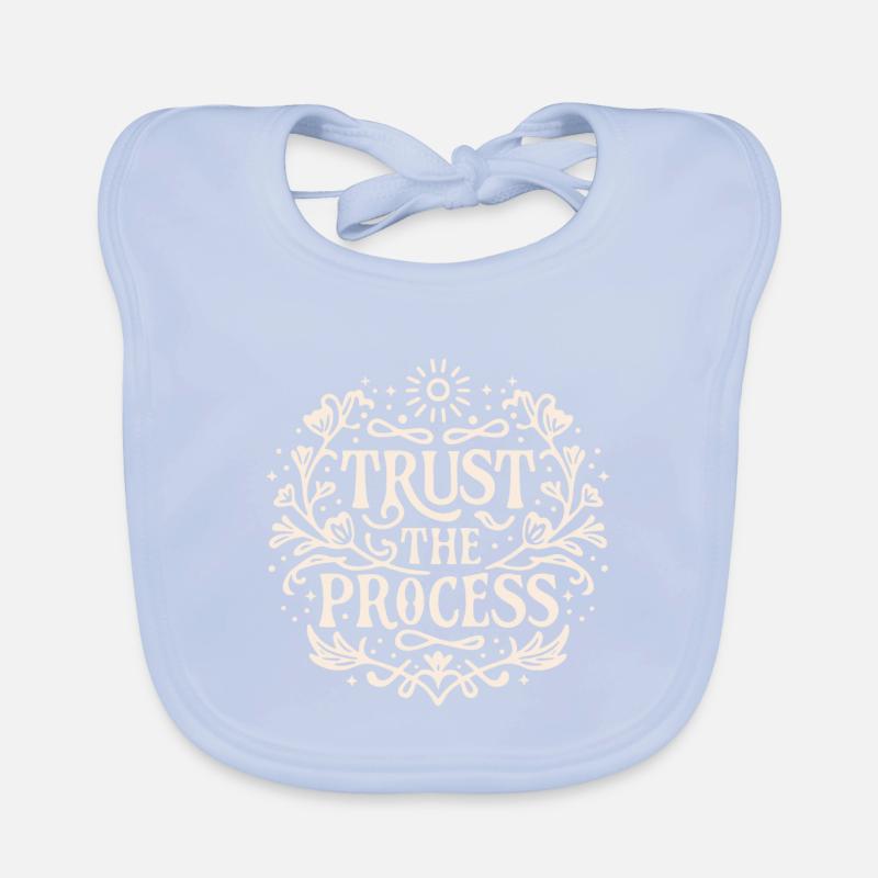Trust the process Loi de l’attraction affirmation Bavoir bio Bébé