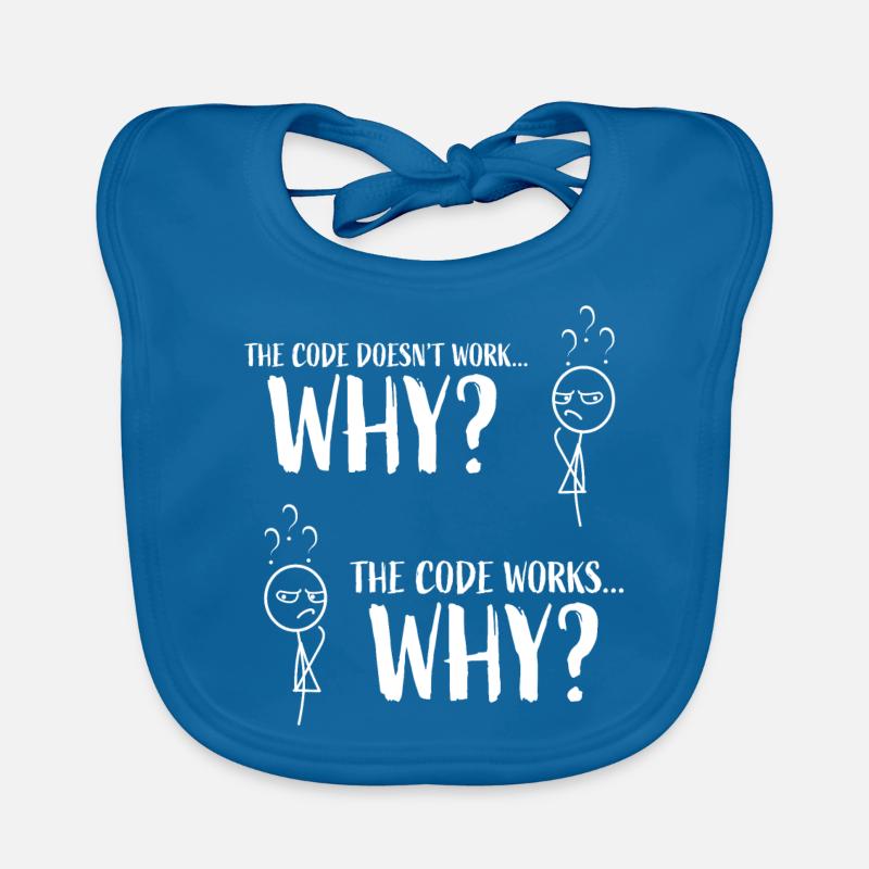 Funny Coding Programmer Gift "The code works..Why" Organic Baby Bibs