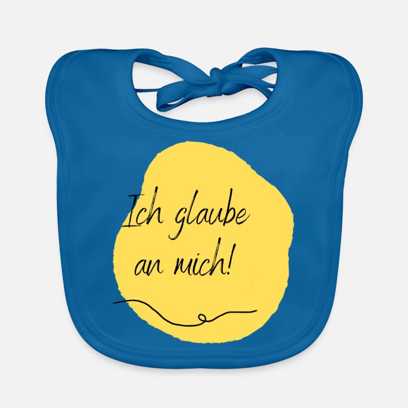 Ich glaube an mich! Baby Bio-Lätzchen