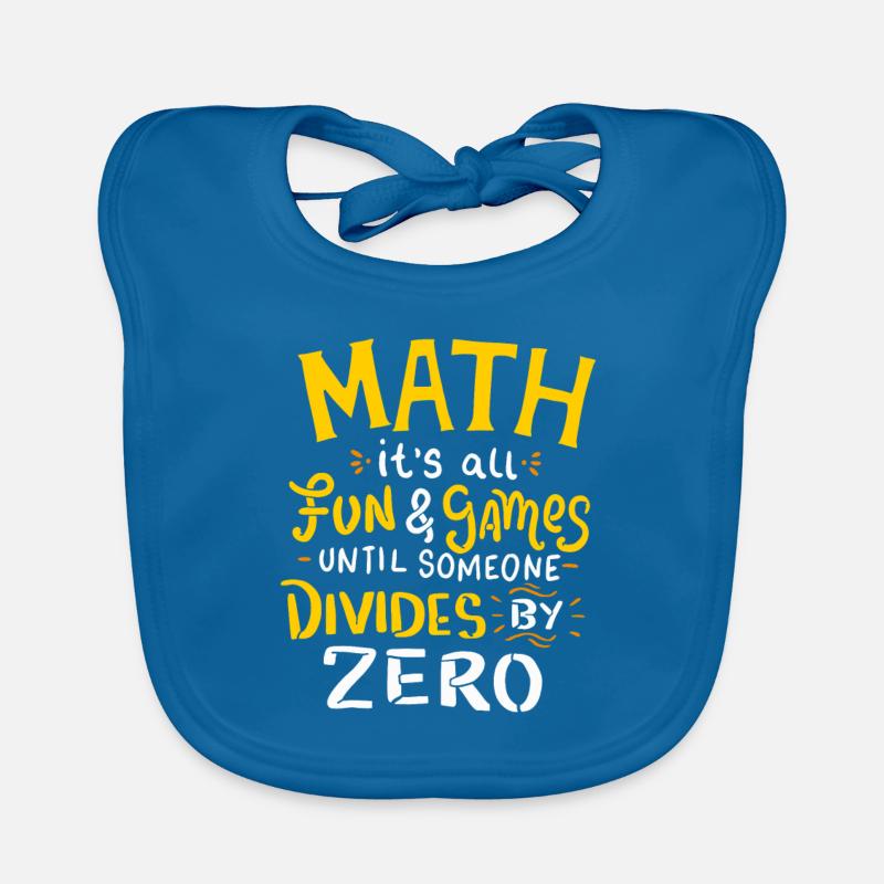 Maths Tout est amusant et les jeux jusqu'à ce que divise zéro Bavoir bio Bébé