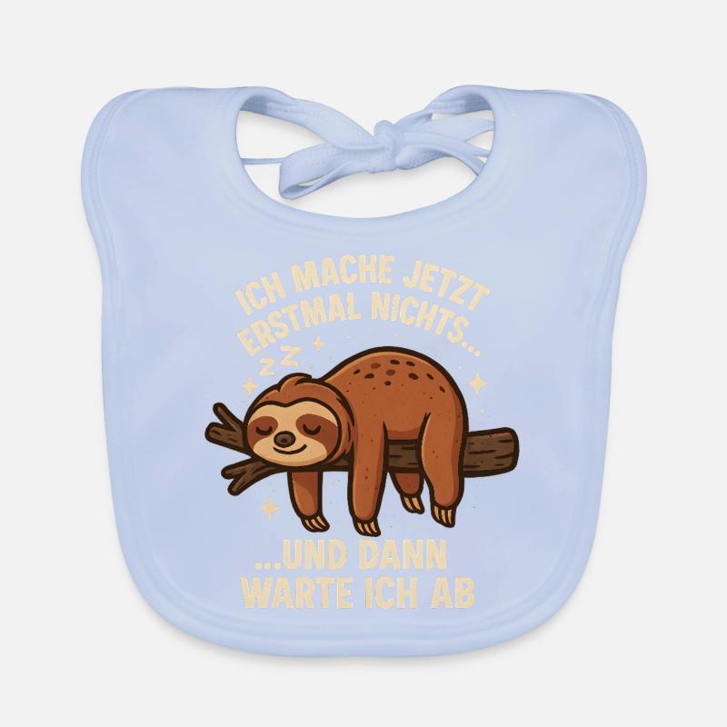 Sloth Saying Funny Office Organic Baby Bibs