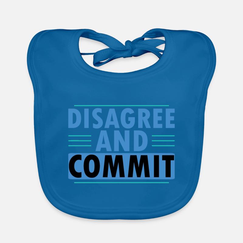Disagree And Commit Baby Bio-Lätzchen