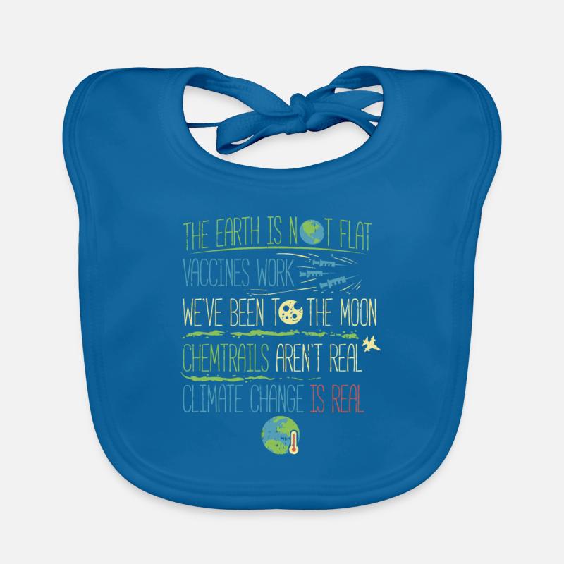 Flat Earth Climate change is real Organic Baby Bibs