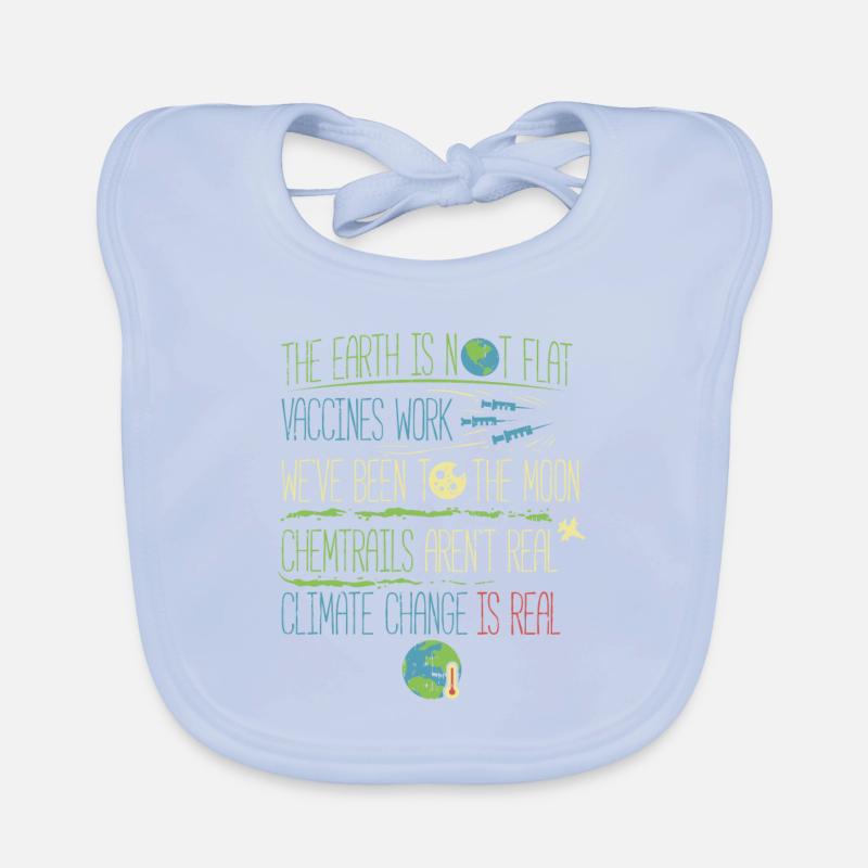Flat Earth Climate change is real Organic Baby Bibs