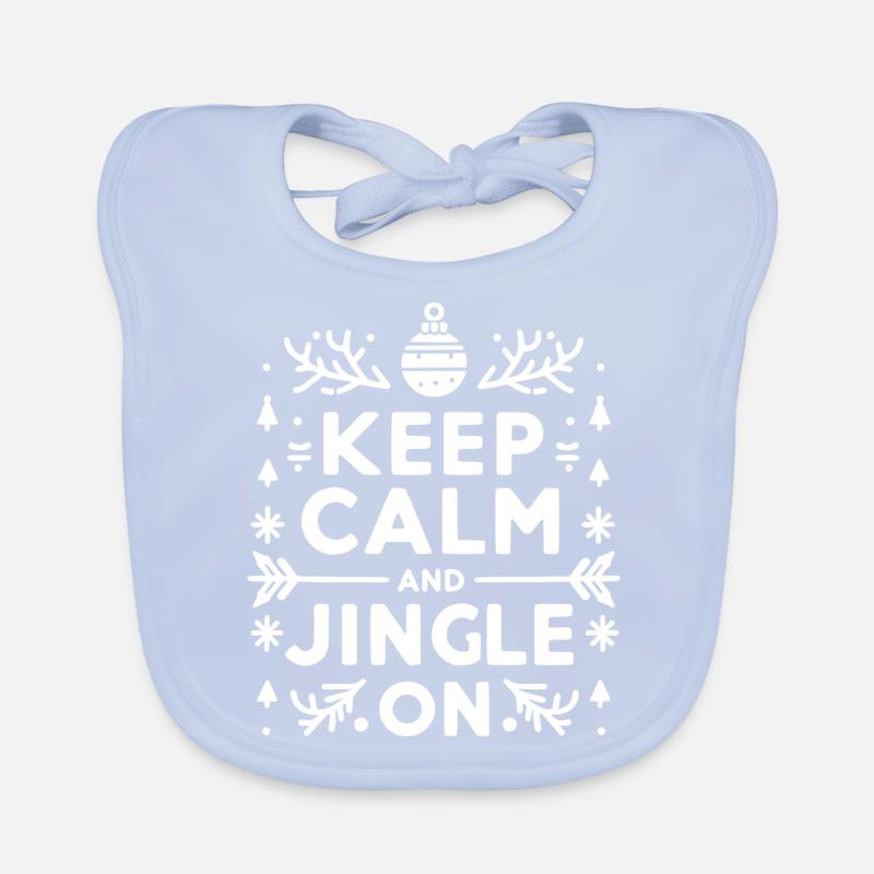 Keep Calm and Jingle On Organic Baby Bibs