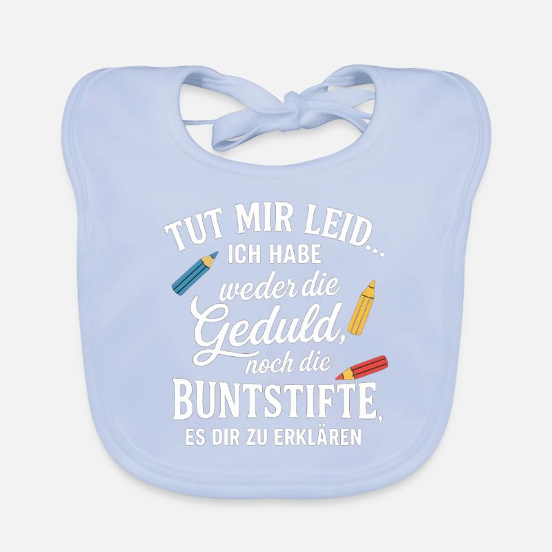 Tut Mir Leid lustige Sprüche Baby Bio-Lätzchen