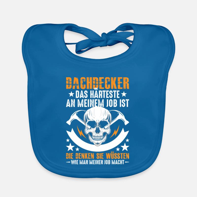Dachdecker-Das-Harteste - Baby Bio-Lätzchen - Pfauenblau