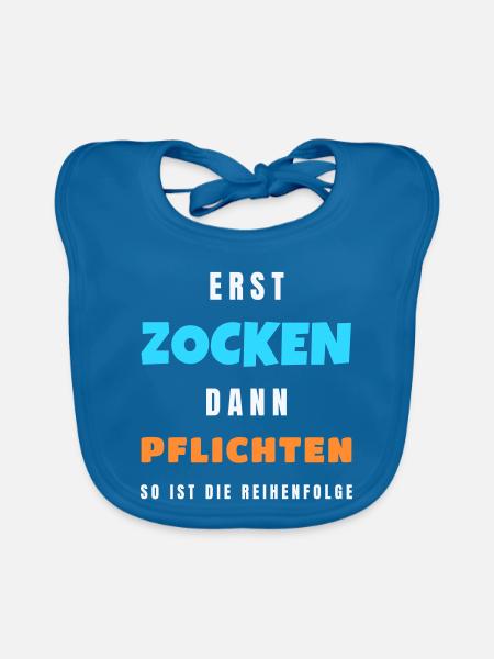 Erst zocken dann Pflichten Gamer Zocker Spruch - Baby Bio-Lätzchen - Pfauenblau - Vorne