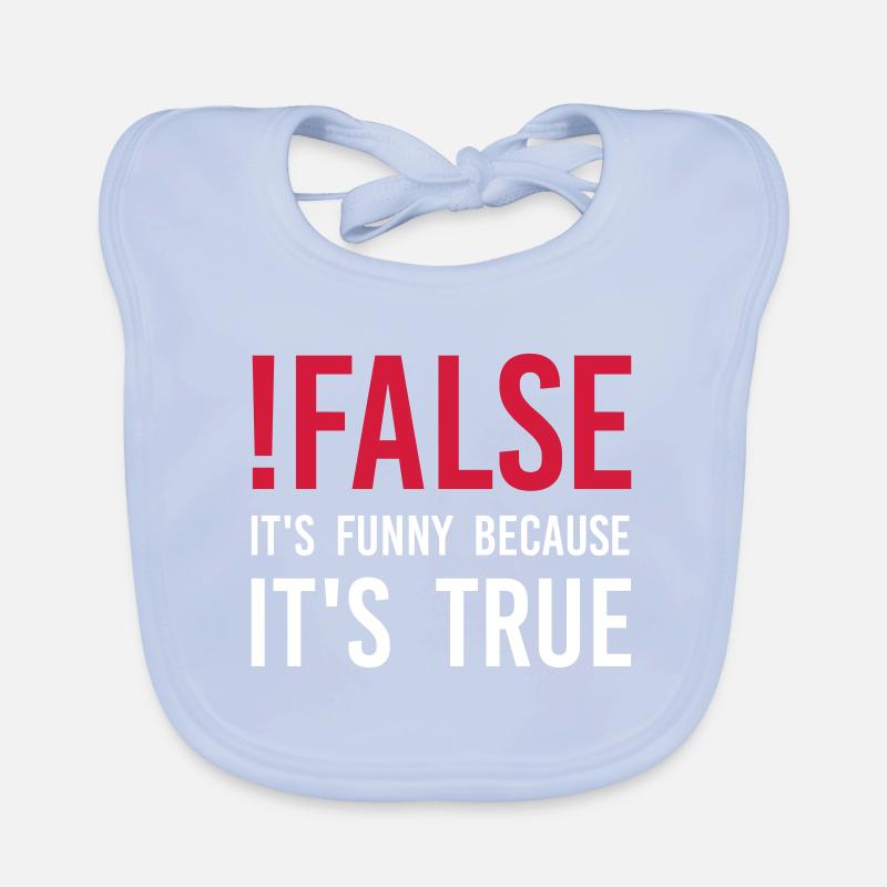 !false – It’s funny because it’s true Baby Bio-Lätzchen