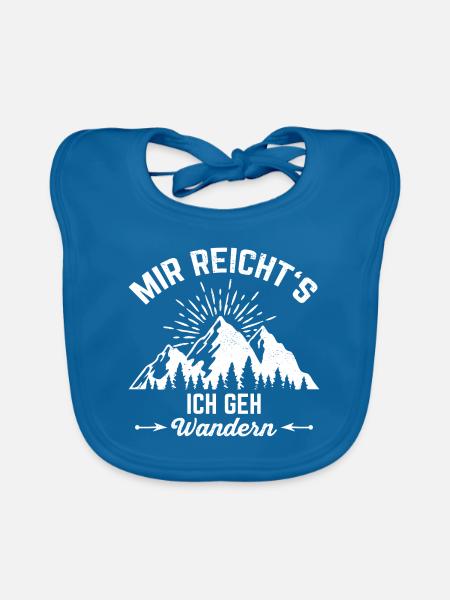 Mir Reicht`s ich geh Wandern Berge Geschenk - Baby Bio-Lätzchen - Pfauenblau
