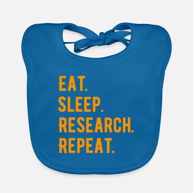 Eat Sleep Research Repeat Phd Geschenk Baby Bio-Lätzchen