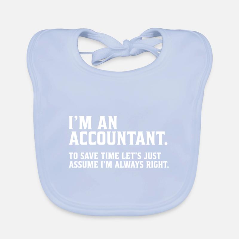 Je suis un comptable comptable conseiller financier cadeau Bavoir bio Bébé