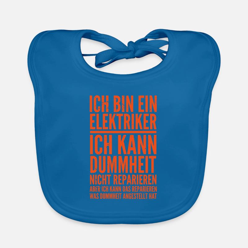 Ich bin Elktriker Elektroniker Spruch Geschenk Baby Bio-Lätzchen
