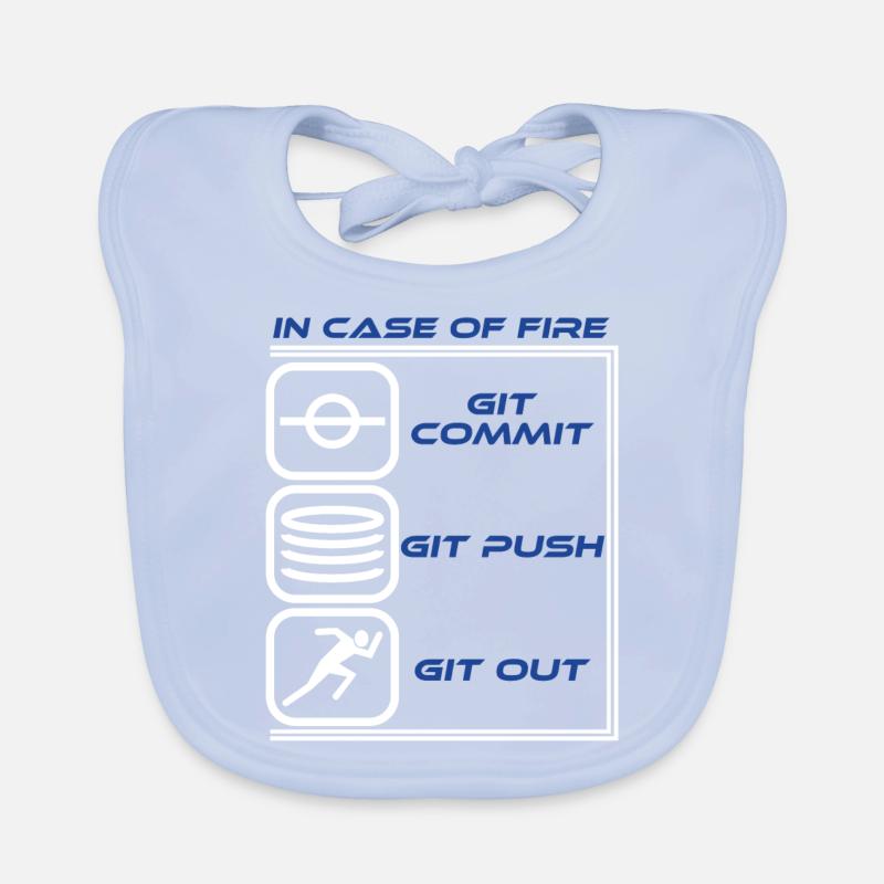 "In Case Of Fire Git Commit Git Push Git Out" Organic Baby Bibs