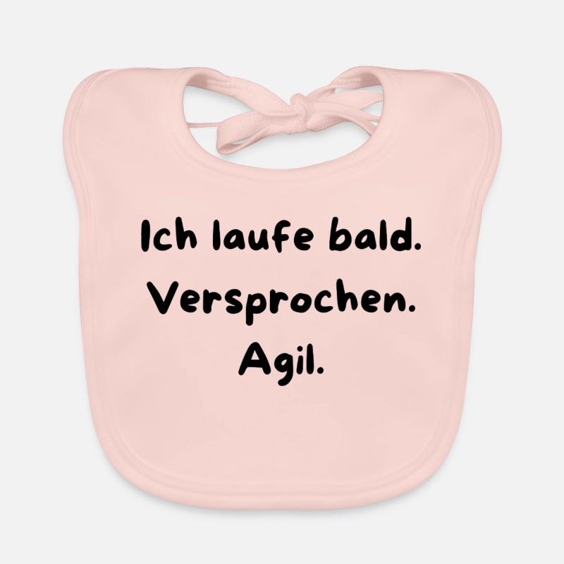 Ich laufe bald. Versprochen.Agil. Baby Bio-Lätzchen