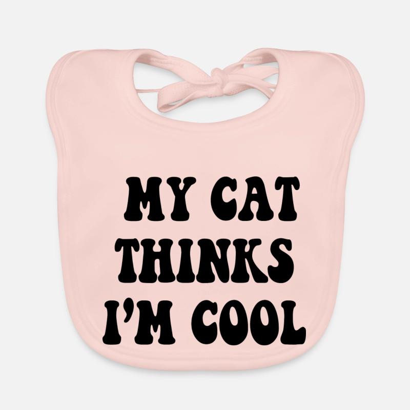 Meine Katze denkt, dass ich cool bin - Baby Bio-Lätzchen - Rose