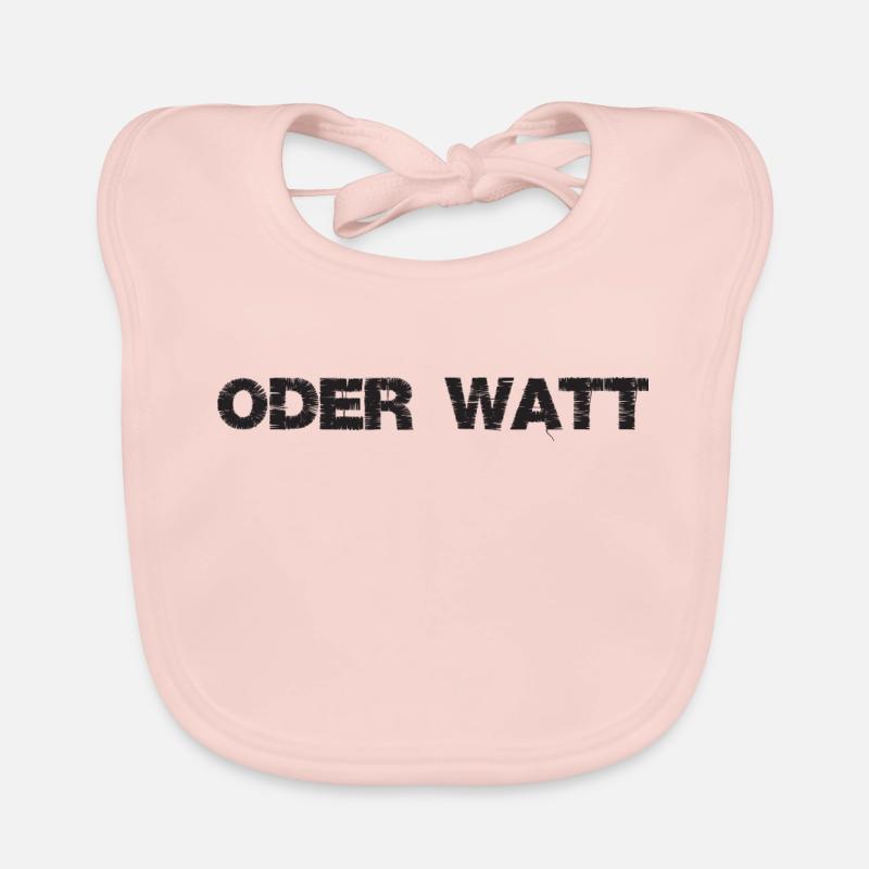 "Oder Watt" The most famous saying from the Ruhr area Organic Baby Bibs