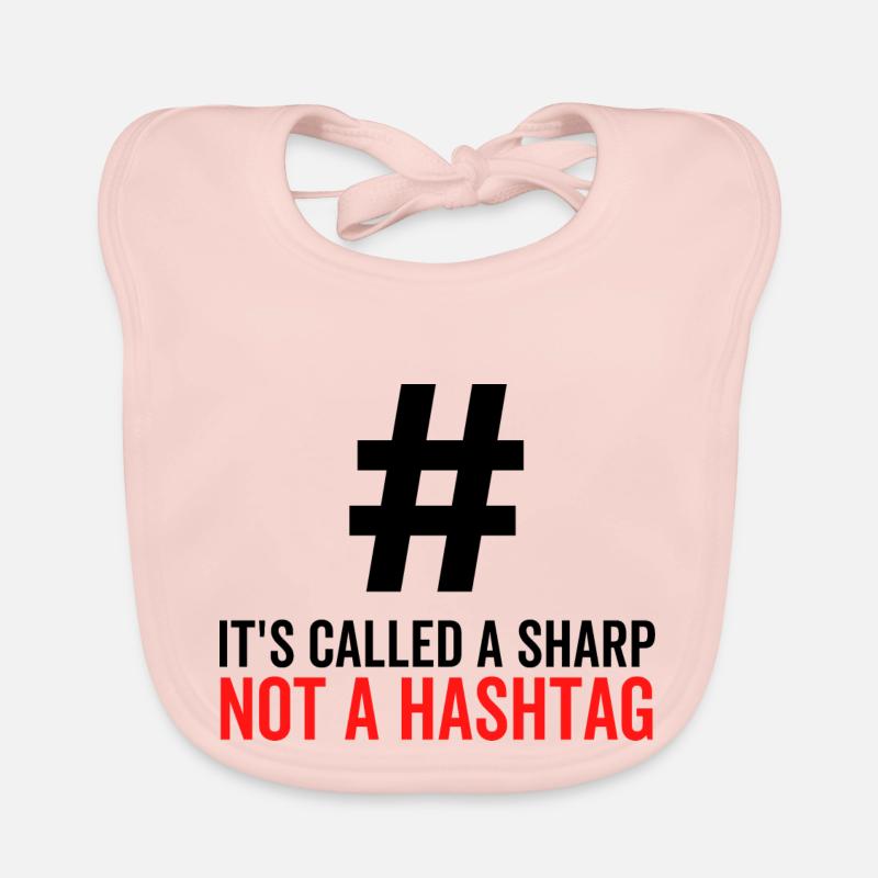 C’est ce qu’on appelle un sharp pas un hashtag Bavoir bio Bébé