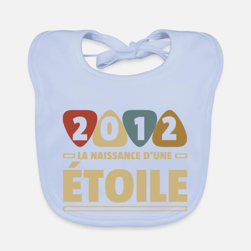 2012 date de naissance / anniversaire année 2012 Bavoir bio Bébé