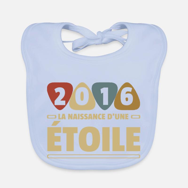 2016 date de naissance / anniversaire année 2016 Bavoir bio Bébé