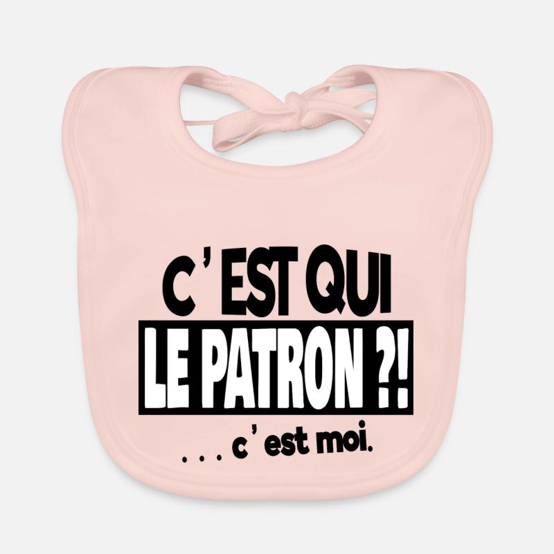 c'est qui le patron - Bavoir bio Bébé - rose