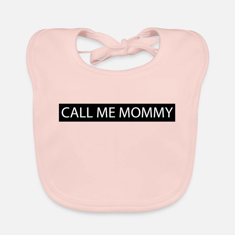 Appelez-moi maman - Bavoir bio Bébé - rose