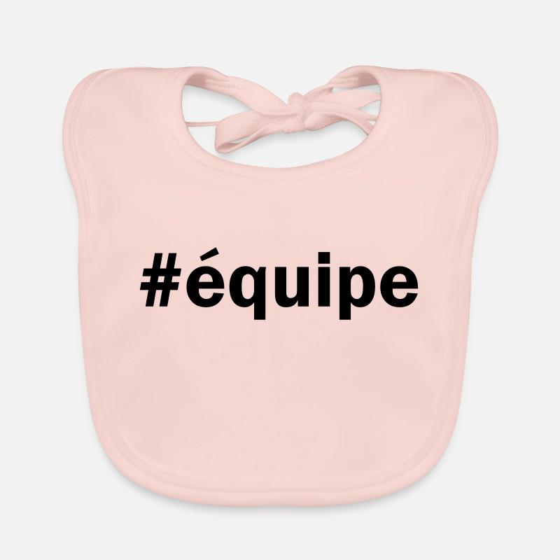 #équipe ÉQUIPE Bavoir bio Bébé