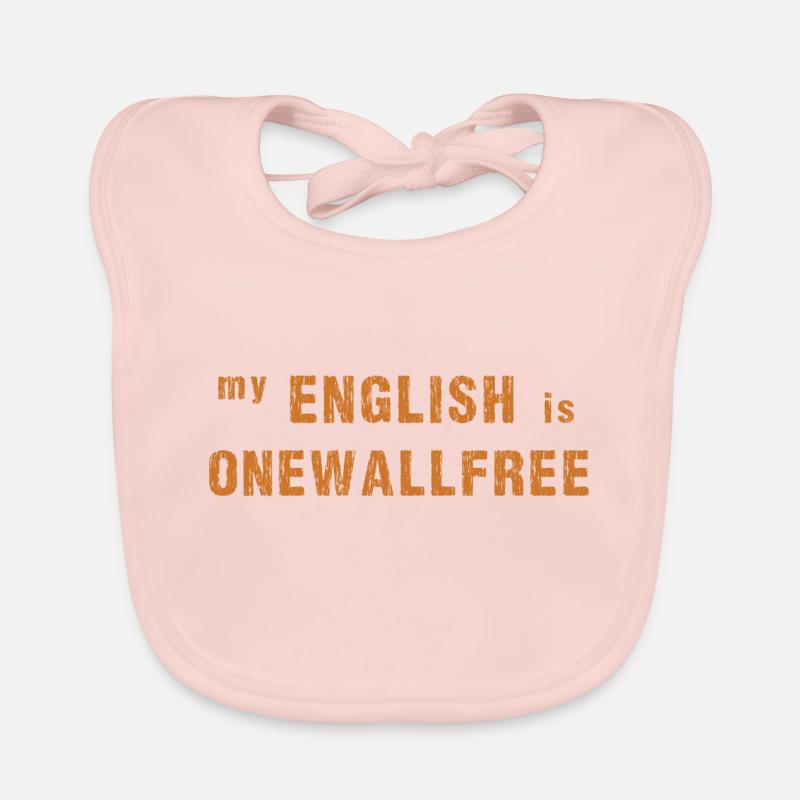 mon anglais est IMPECCABLE Bavoir bio Bébé