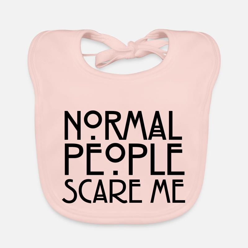 Normal People Scare Me Baby Bio-Lätzchen
