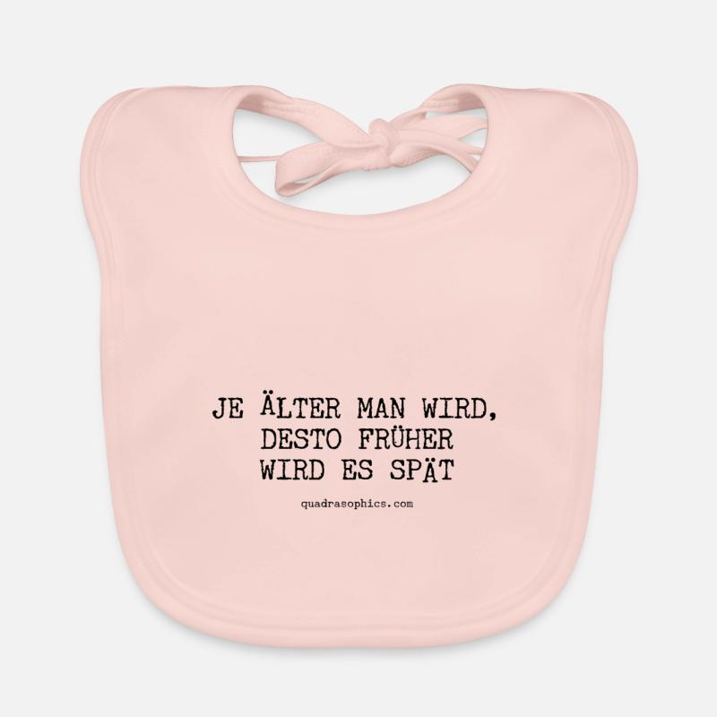 Je älter man wird, desto früher wird es spät Baby Bio-Lätzchen