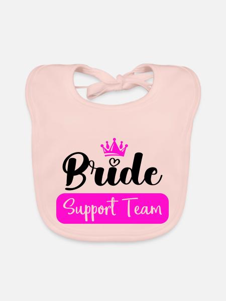 Bride Support Team - Organic Baby Bibs - rose - Front