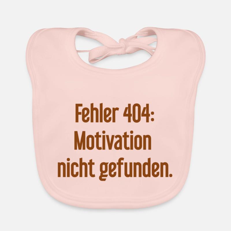 Error 404: Motivation not found Organic Baby Bibs